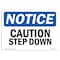 Signmission OSHA Notice, 5" Height, Caution Step Down Sign, 7" X 5", Landscape OS-NS-D-57-L-10508 - alternate 1